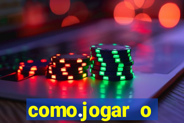 como.jogar o fortune tiger