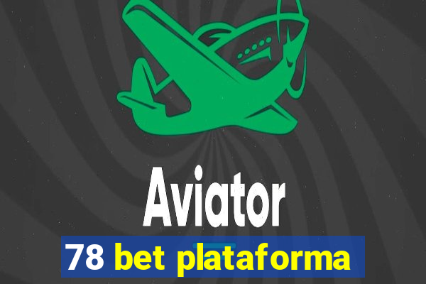 78 bet plataforma