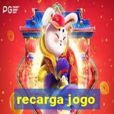 recarga jogo