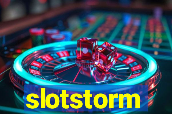 slotstorm