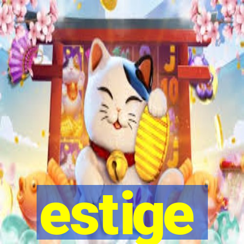 estige