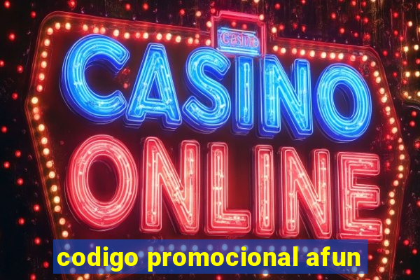 codigo promocional afun