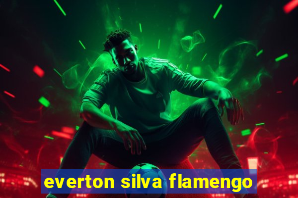 everton silva flamengo