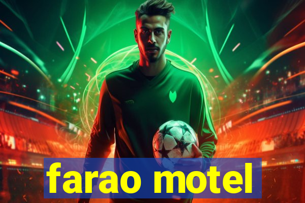 farao motel