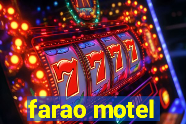 farao motel