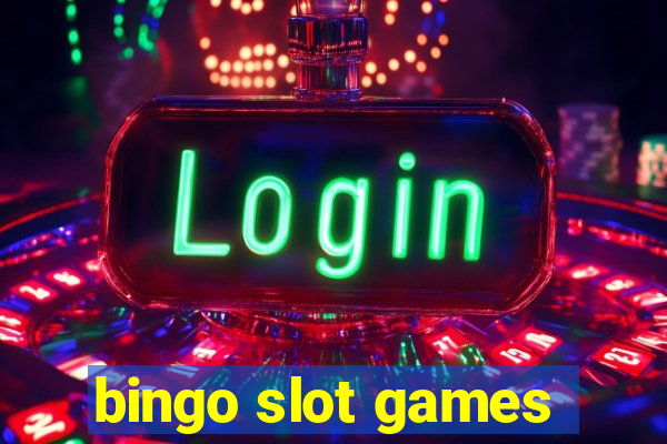 bingo slot games