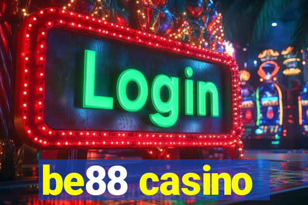 be88 casino