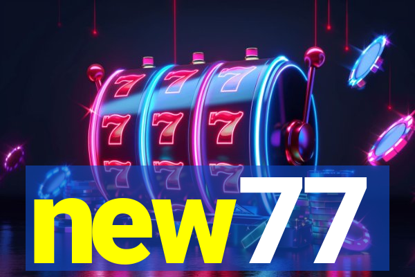 new77