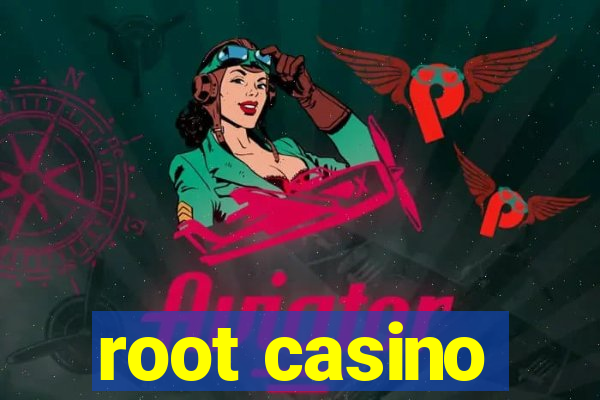 root casino