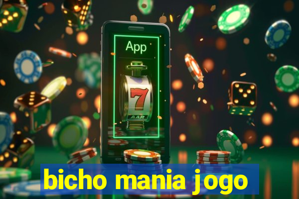 bicho mania jogo