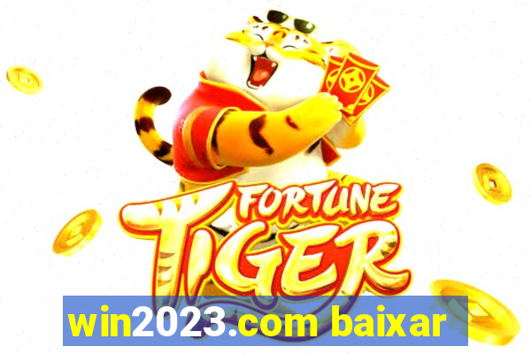 win2023.com baixar