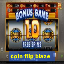 coin flip blaze