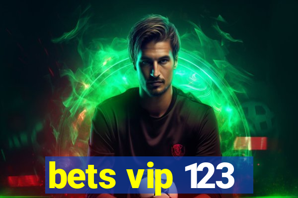 bets vip 123