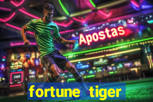 fortune tiger fortune tiger