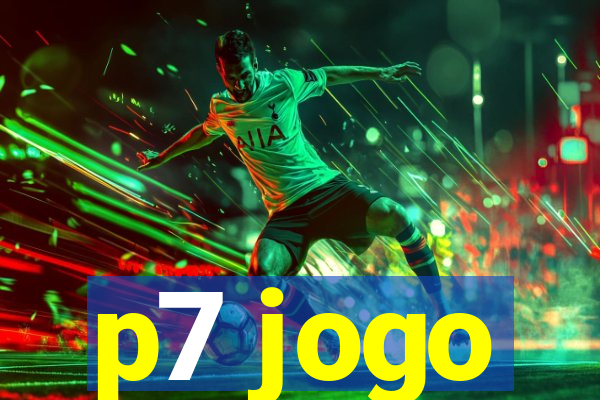 p7 jogo