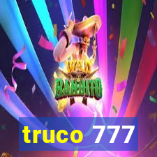 truco 777