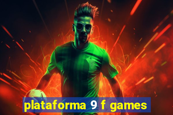 plataforma 9 f games