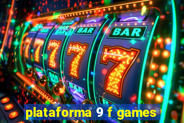 plataforma 9 f games