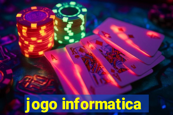 jogo informatica