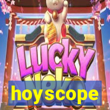 hoyscope