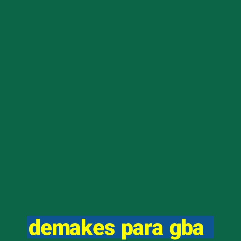 demakes para gba