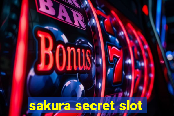 sakura secret slot