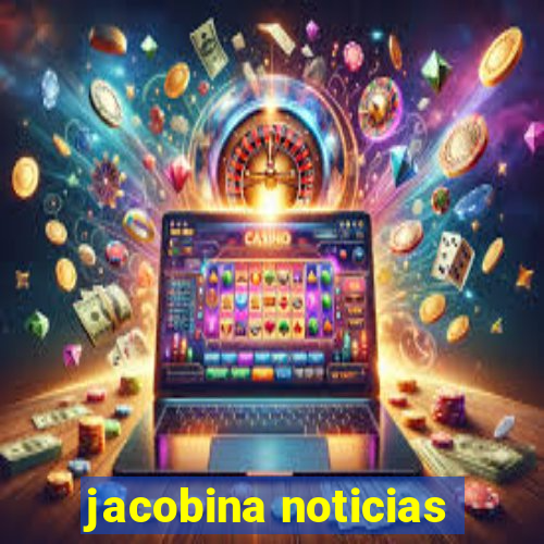 jacobina noticias