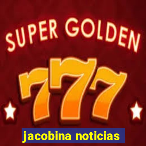 jacobina noticias