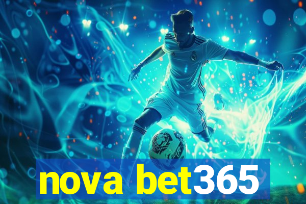 nova bet365