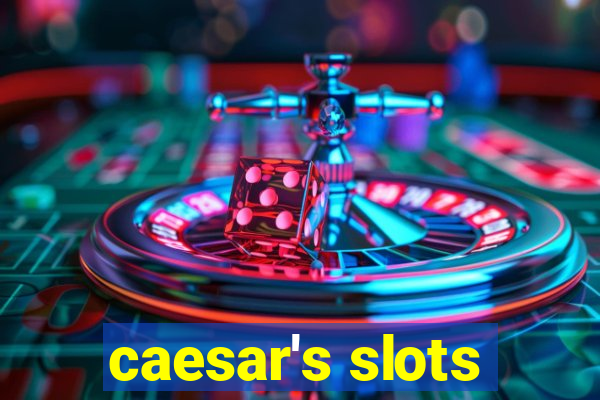 caesar's slots