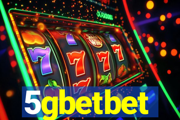 5gbetbet