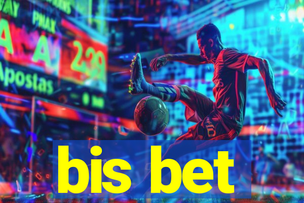 bis bet