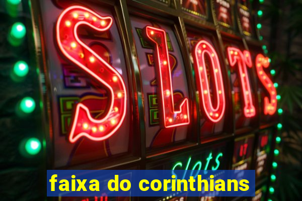 faixa do corinthians