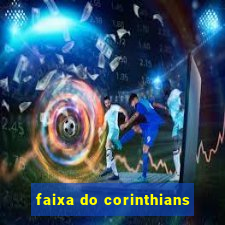 faixa do corinthians