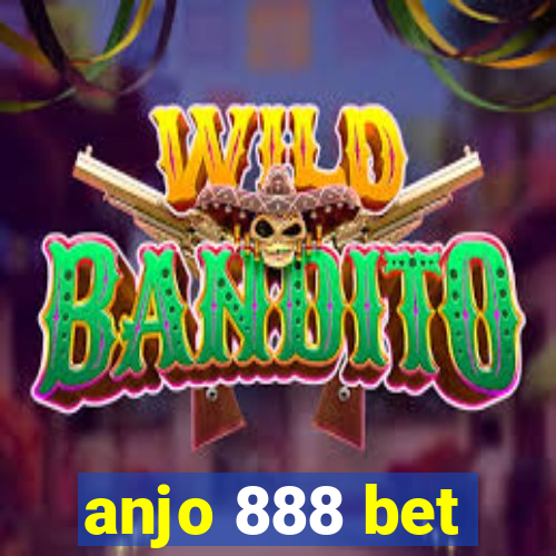 anjo 888 bet