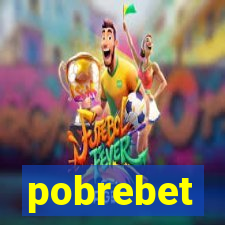 pobrebet