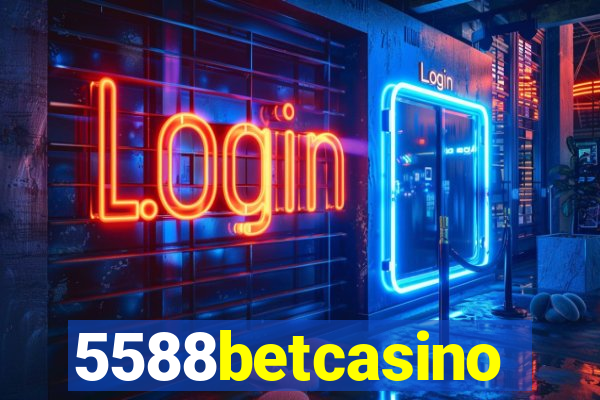 5588betcasino