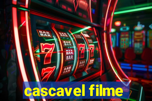 cascavel filme