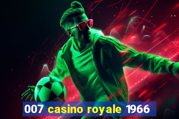 007 casino royale 1966