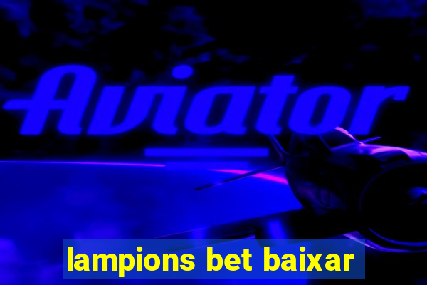 lampions bet baixar