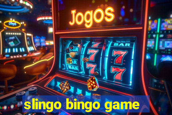 slingo bingo game