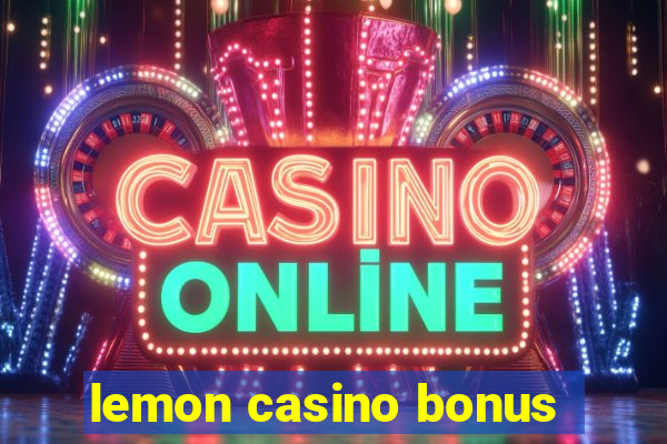 lemon casino bonus