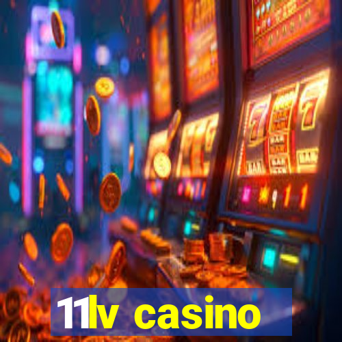 11lv casino