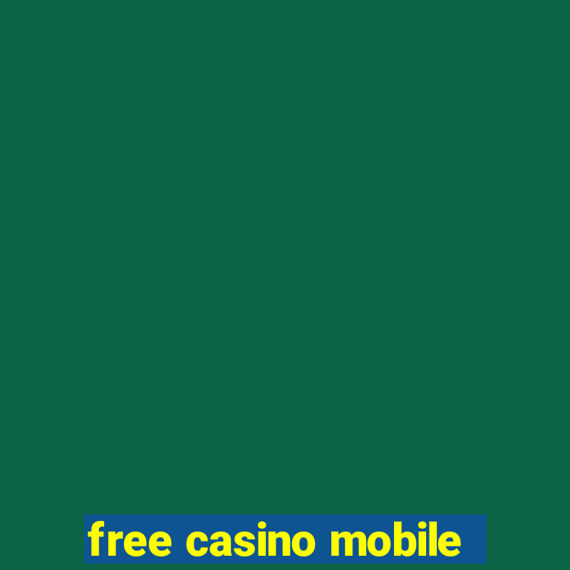 free casino mobile