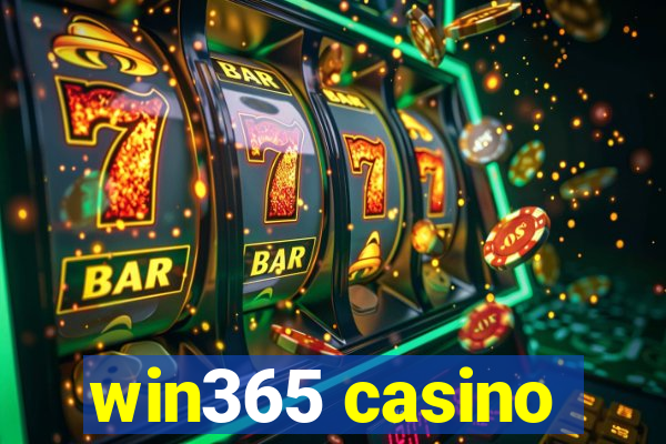 win365 casino