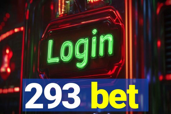 293 bet