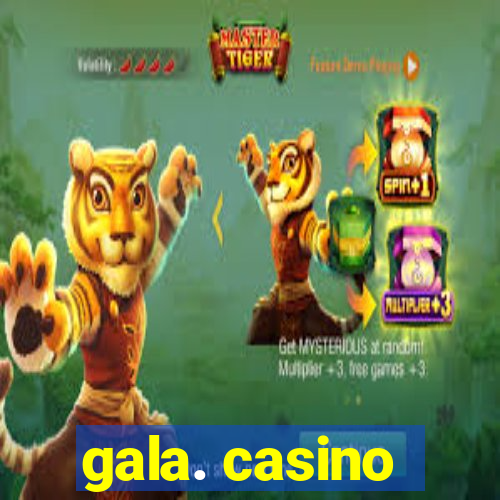 gala. casino