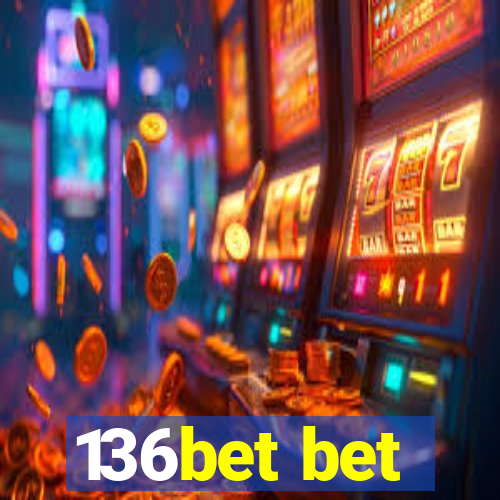 136bet bet