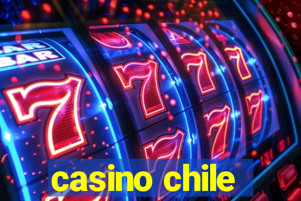 casino chile