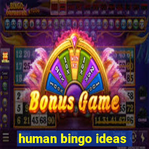 human bingo ideas